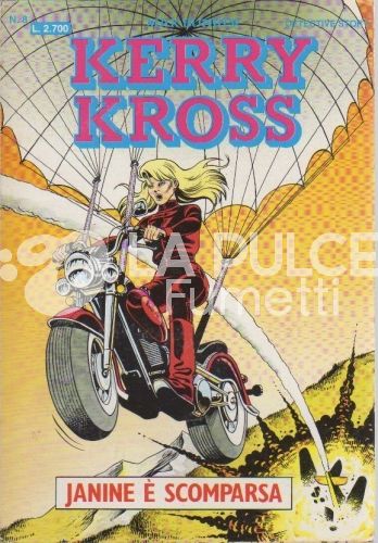 KERRY KROSS #     8: JANINE E' SCOMPARSA