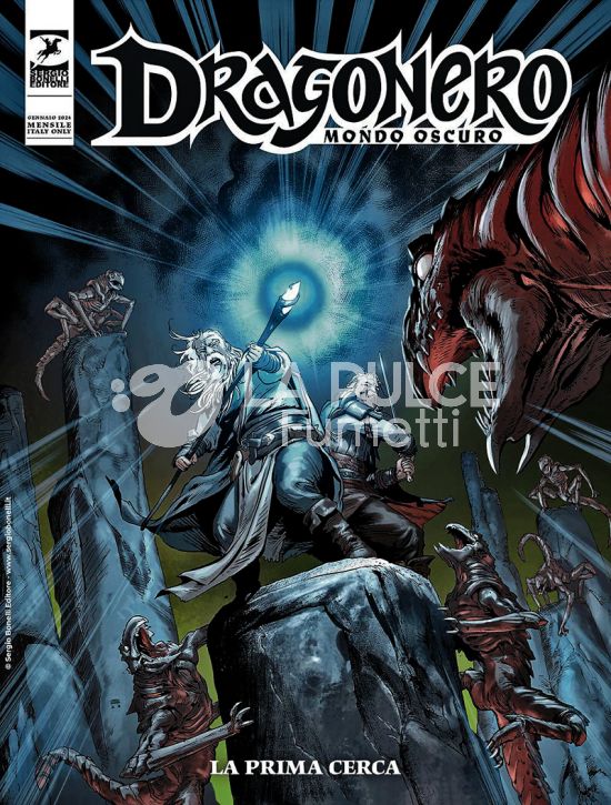 DRAGONERO #   128 - MONDO OSCURO 15: LA PRIMA CERCA