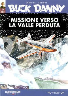 BUCK DANNY #     6: MISSIONE VERSO LA VALLE PERDUTA