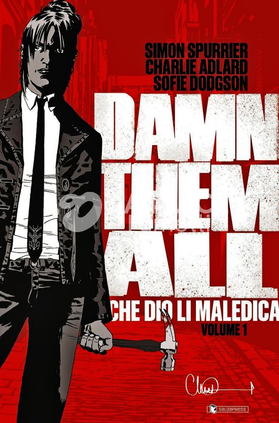 DAMN THEM ALL - CHE DIO LI MALEDICA #     1