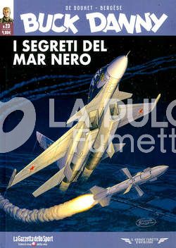 BUCK DANNY #    23: I SEGRETI DEL MAR NERO