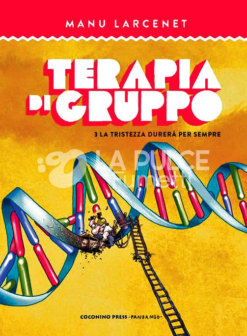 TERAPIA DI GRUPPO #     3: LA TRISTEZZA DURERÀ PER SEMPRE