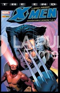 X-MEN THE END  I: SOGNATORI E DEMONI  1/3 COMPLETA