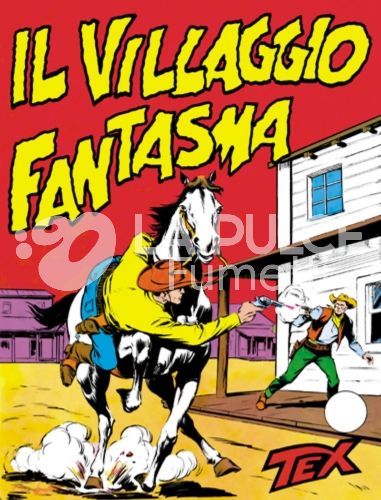 TEX TRE STELLE #    36: IL VILLAGGIO FANTASMA