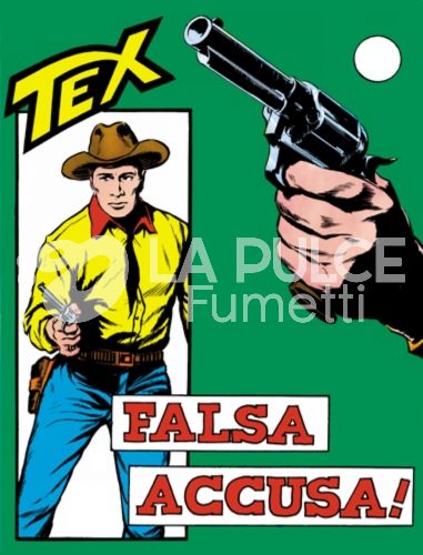 TEX TRE STELLE #    37: FALSA ACCUSA