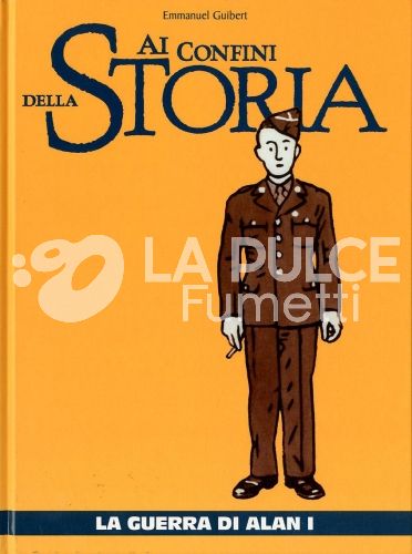 AI CONFINI DELLA STORIA #    35 - LA GUERRA DI ALAN I