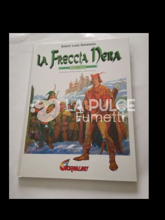 CLASSICI A FUMETTI - FRECCIA NERA  - SUPPLEMENTO A IL GIORNALINO N. 32 DEL 10-8-1994