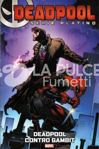 DEADPOOL SERIE PLATINO #     9: DEADPOOL CONTRO GAMBIT