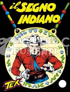 TEX GIGANTE #    11: IL SEGNO INDIANO DA 250 LIRE