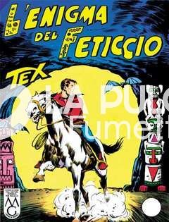 TEX GIGANTE #    24: L'ENIGMA DEL FETICCIO DA 250 LIRE