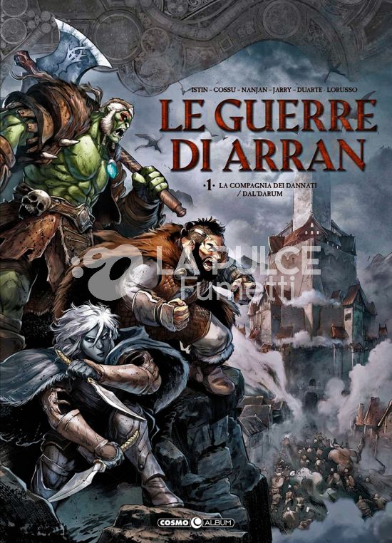 COSMO ALBUM #    65 - LE GUERRE DI ARRAN 1: LA COMPAGNIA DEI DANNATI/DAL'DARUM