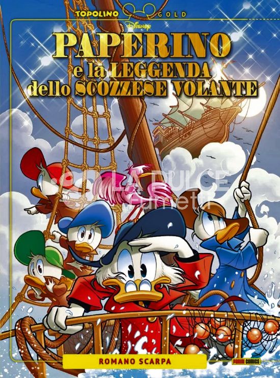 TOPOLINO GOLD #    13 - PAPERINO E LA LEGGENDA DELLO SCOZZESE VOLANTE