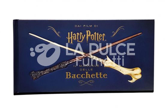 HARRY POTTER: IL MANUALE DELLLE BACCHETTE