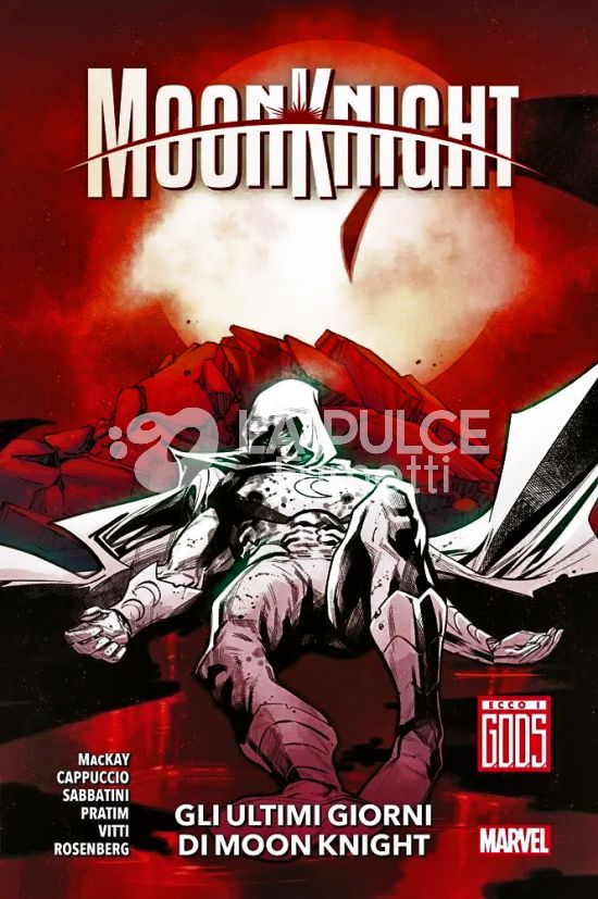 MARVEL COLLECTION INEDITO - MOON KNIGHT 4A SERIE #     5: GLI ULTIMI GIORNI DI MOON KNIGHT