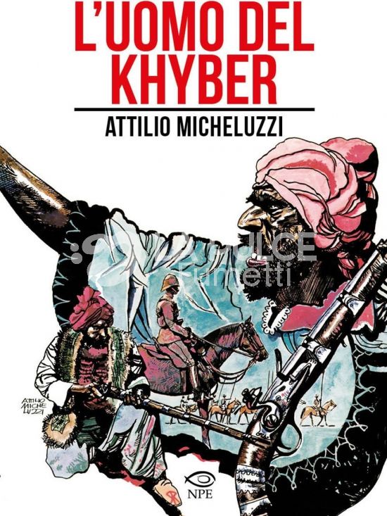 COLLANA ATTILIO MICHELUZZI #    11: L'UOMO DEL KHYBER