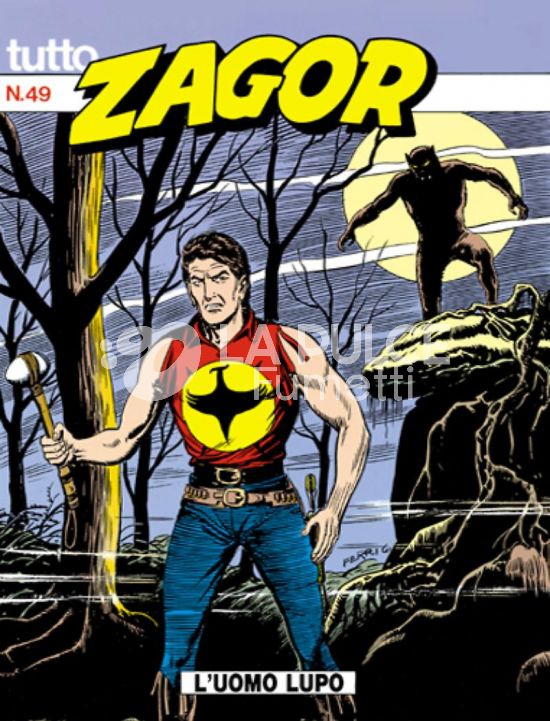 TUTTO ZAGOR #    49: L'UOMO LUPO