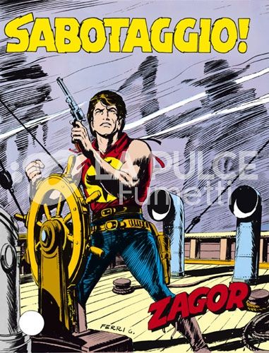 ZENITH #   291 - ZAGOR 240: SABOTAGGIO!