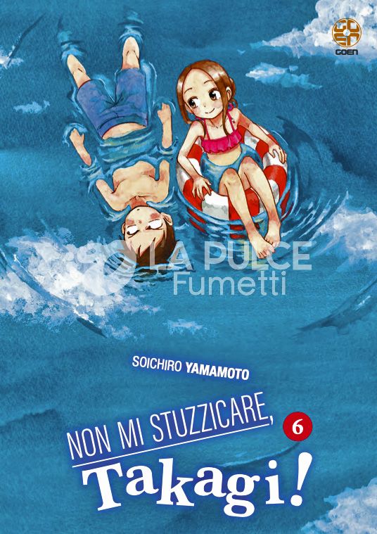 YOUNG COLLECTION #   100 - NON MI STUZZICARE, TAKAGI! 6