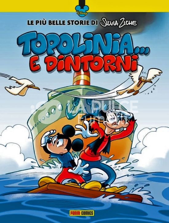 HUMOUR COLLECTION #     6 - LE PIÙ BELLE STORIE DI SILVIA ZICHE - TOPOLINIA... E DINTORNI