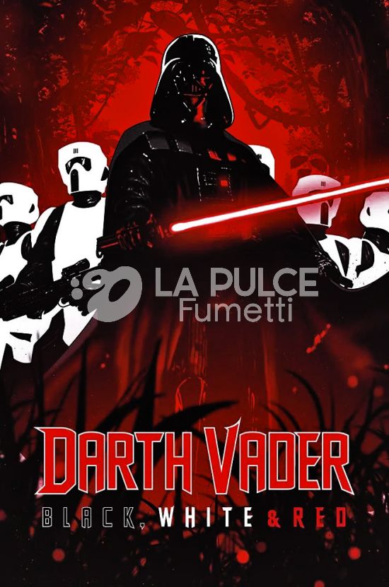 STAR WARS - DARTH VADER: BLACK, WHITE & RED