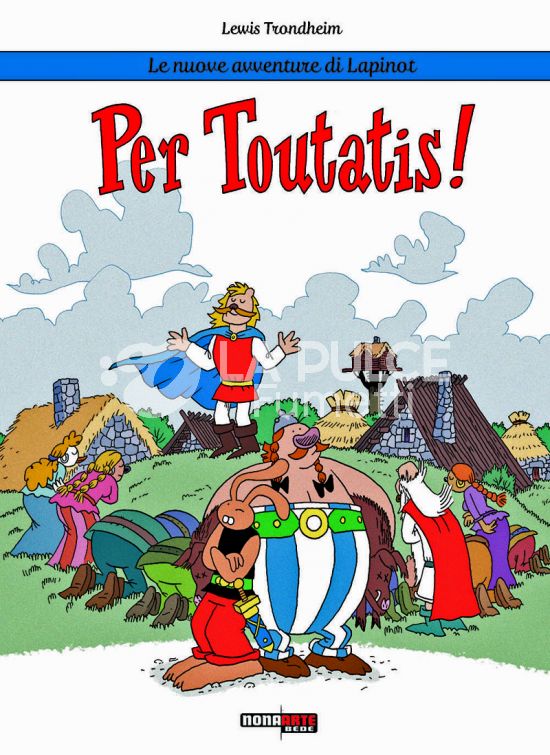 LE NUOVE AVVENTURE DI LAPINOT: PER TOUTATIS!