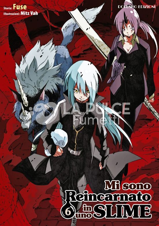 MI SONO REINCARNATO IN UNO SLIME - NOVEL #     6 - VARIANT EDITION + MINIPOSTER