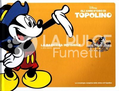 GLI ANNI D'ORO DI TOPOLINO  #     4: LA BARRIERA INVISIBILE