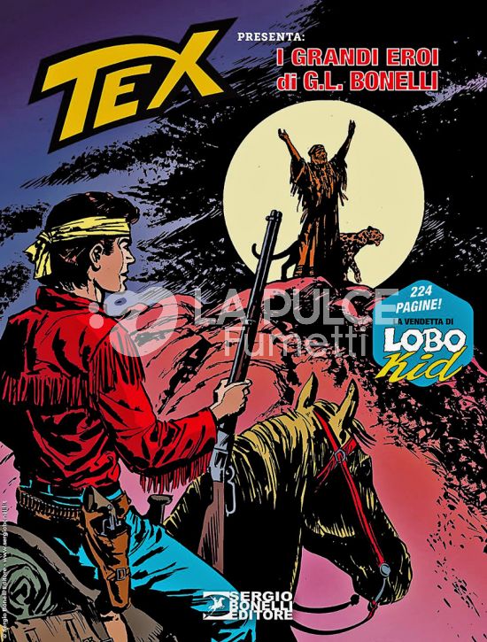 AVVENTURA MAGAZINE #    13 - TEX PRESENTA: I GRANDI EROI DI G. L. BONELLI 7