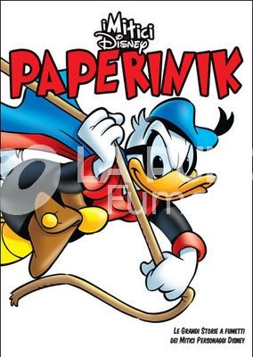 MITICI DISNEY #     5: PAPERINIK