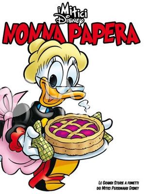 MITICI DISNEY #     9: NONNA PAPERA NO MONETA