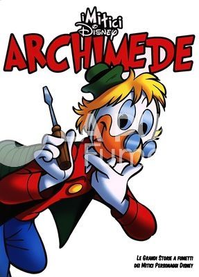 MITICI DISNEY #    14: ARCHIMEDE