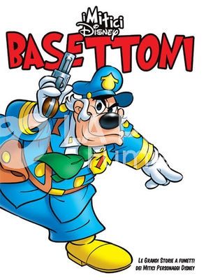 MITICI DISNEY #    18: BASETTONI