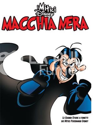 MITICI DISNEY #    28: MACCHIA NERA