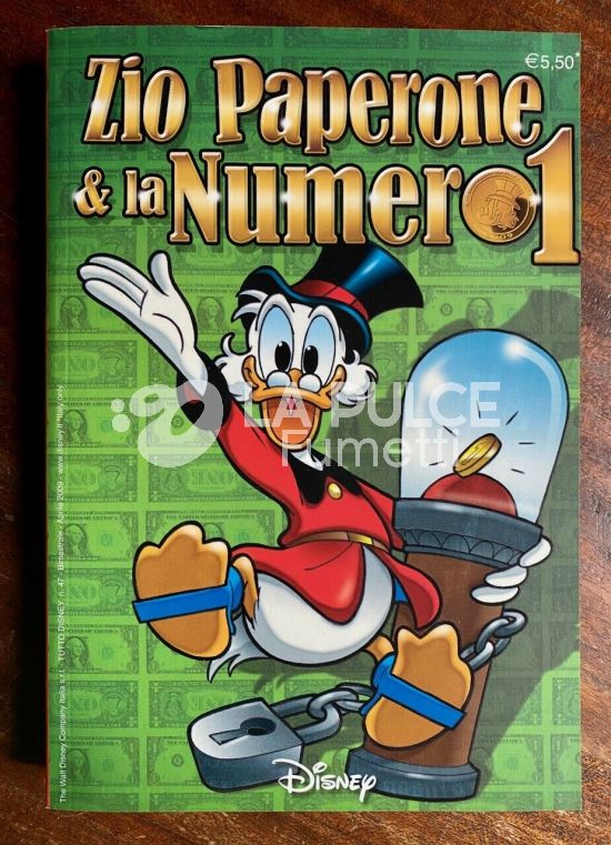 TUTTO DISNEY #    47: ZIO PAPERONE & LA NUMERO 1