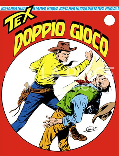 TEX NUOVA RISTAMPA #     6: DOPPIO GIOCO