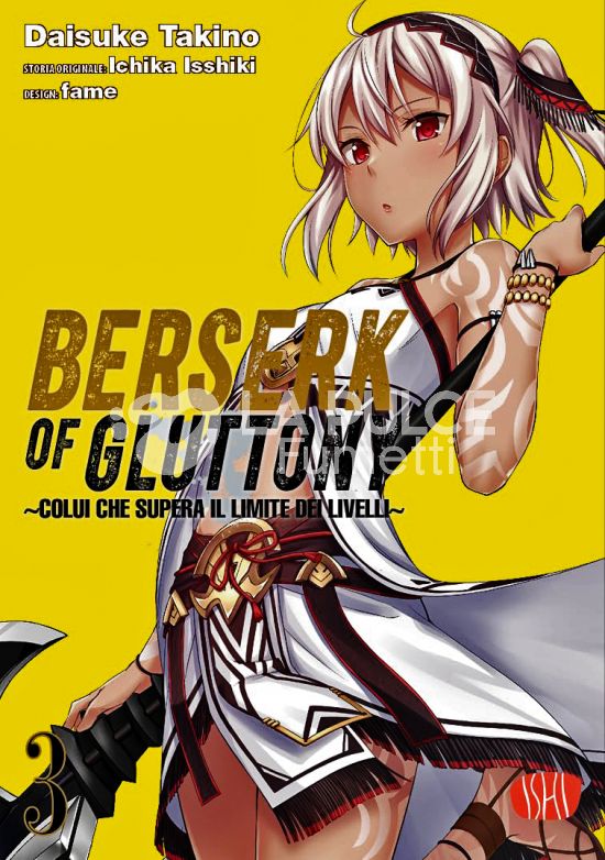 BERSERK OF GLUTTONY #     3 - COLUI CHE SUPERA IL LIMITE DEI LIVELLI