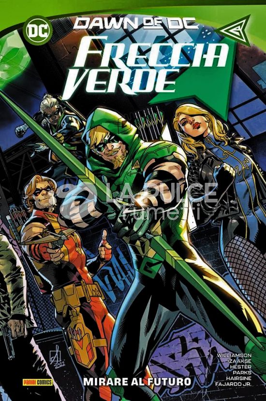 DC COLLECTION INEDITO - FRECCIA VERDE #     1: MIRARE AL FUTURO - DAWN OF DC