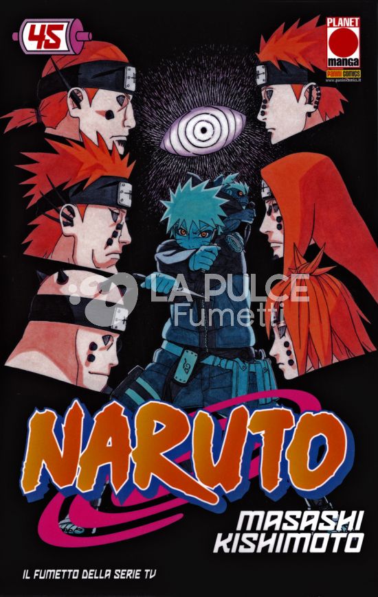 NARUTO IL MITO #    45 - 4A RISTAMPA