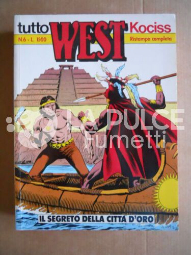 TUTTO WEST #     6: IL SEGRETO DELLA CITTA' D'ORO