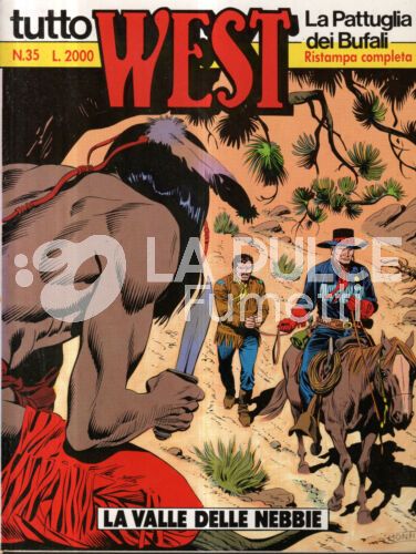 TUTTO WEST #    35: LA VALLE DELLE NEBBIE