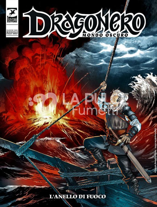 DRAGONERO #   132 - MONDO OSCURO 19: L'ANELLO DI FUOCO