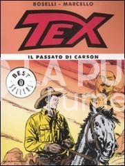 OSCAR BESTSELLERS #  1845 - TEX: IL PASSATO DI CARSON