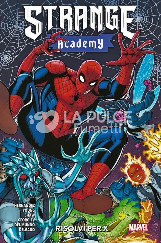 MARVEL COLLECTION INEDITO - STRANGE ACADEMY: RISOLVI PER X