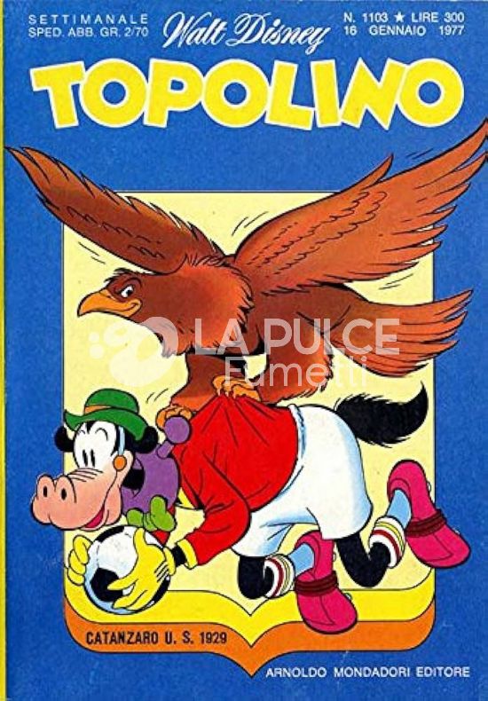 TOPOLINO LIBRETTO #  1103 + BOLLINI