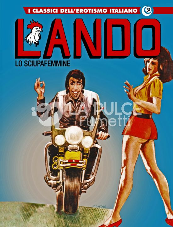 I GRANDI MAESTRI #    87 - I CLASSICI DELL'EROTISMO ITALIANO 31 - LANDO 1: LO SCIUPAFEMMINE