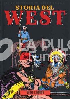 STORIA DEL WEST #     1: VERSO L'IGNOTO