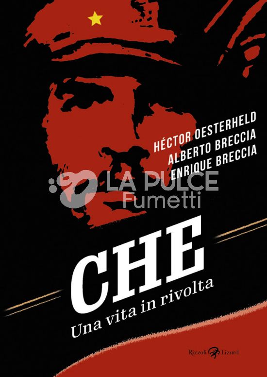 CHE - UNA VITA IN RIVOLTA - BROSSURATO