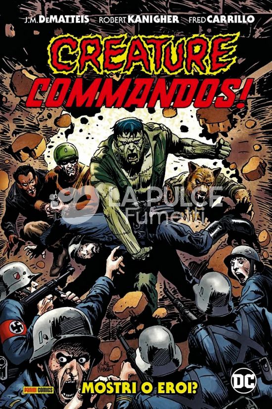 DC EVERGREEN - CREATURE COMMANDOS: MOSTRI O EROI?