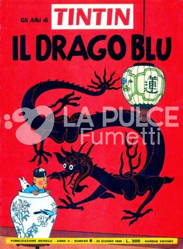 LE AVVENTURE DI TINTIN #     8: IL DRAGO BLU