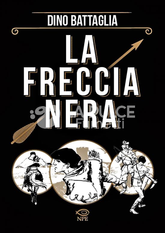 COLLANA DINO BATTAGLIA #    18: LA FRECCIA NERA